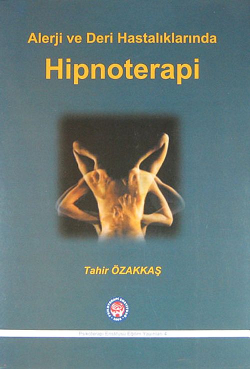 Alerji ve Deri Hastalıklarında Hipnoterapi