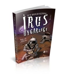 Ay’ın Karanlık Yüzündeki İrus Uygarlığı - Necati Akbaba