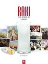 Rakı: The Spirit of Turkey