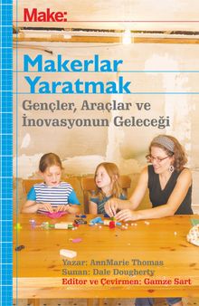 Make: Makerlar Yaratmak
