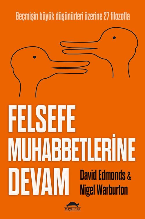 Felsefe Muhabbetlerine Devam & Geçmişin Büyük Düşünürleri Üzerine 27 Filozofla