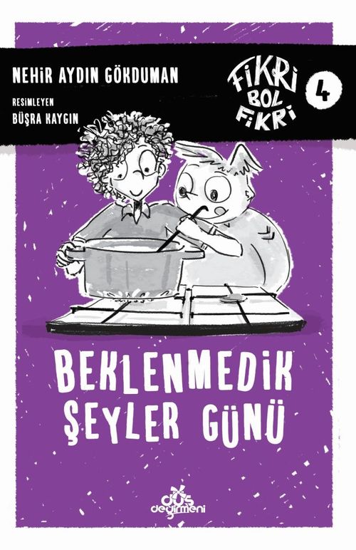 Beklenmedik Şeyler Günü / Fikri Bol Fikri 4 (Ciltli)