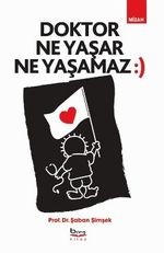 Doktor Ne Yaşar Ne Yaşamaz 