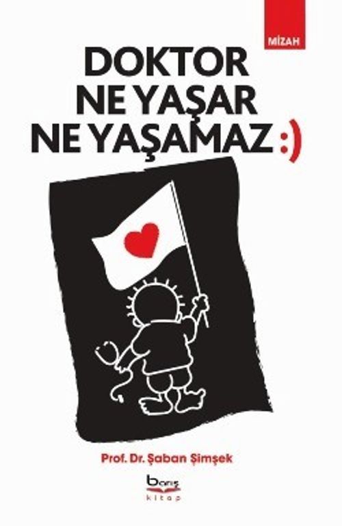 Doktor Ne Yaşar Ne Yaşamaz 