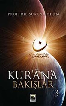 Kur'an'a Bakışlar 3