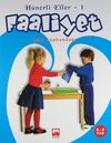H&uuml;nerli Eller Serisi (Faaliyet, Yemek, Boyama ve Kavram)
