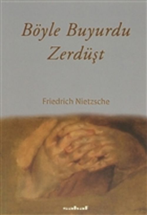 Böyle Buyurdu Zerdüşt