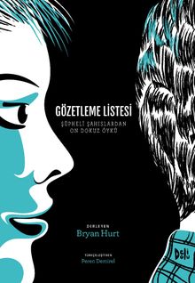 Gözetleme Listesi & Şüpheli Şahıslardan On Dokuz Öykü