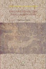 Anadolu Sahası Türk Folklorunda Geyik / 39-D-8