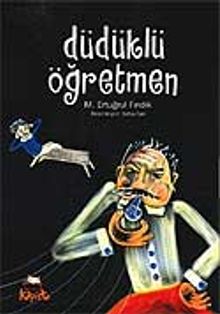 Düdüklü Öğretmen