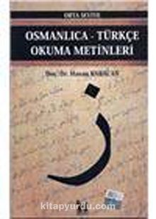 Osmanlıca-Türkçe Okuma Metinleri -13