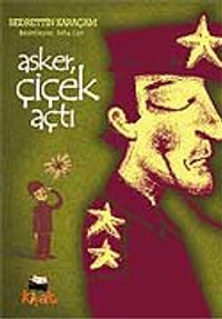 Asker Çiçek Açtı