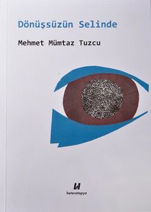 Dönüşsüzün Selinde