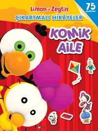 Komik Aile - Bahçe Keyfi / Limon İle Zeytin Çıkartmalı Hikayeler