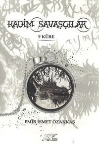 Kadim Savaşçılar & 9 Küre