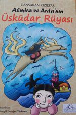 Almira ve Arda'nın Üsküdar Rüyası