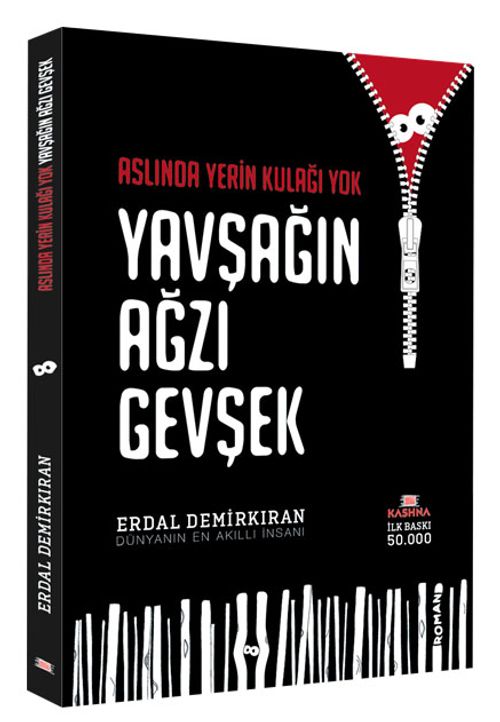 Aslında Yerin Kulağı Yok Yavşağın Ağzı Gevşek