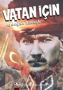 Vatan İçin - Aydoğan Yavaşlı