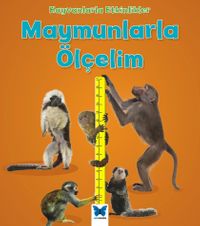 Maymunlarla Ölçelim / Hayvanlarla Etkinlikler