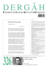 Dergah Edebiyat Sanat Kültür Dergisi Sayı 326 Nisan 2017