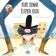 Kurt Olmak İsteyen Kuzu / Kabına Sığmayan Hayaller Dizisi - Jean Leroy