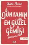 Dünyanın En Güzel Gemisi
