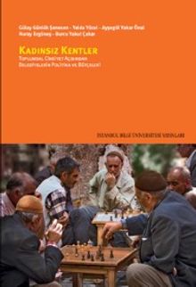 Kadınsız Kentler & Toplumsal Cinsiyet Açısından Belediyelerin Politika ve Bütçeleri