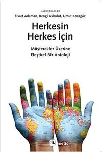 Herkesin Herkes İçin & Müşterekler Üzerine Eleştirel Bir Antoloji