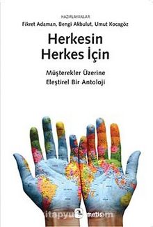 Herkesin Herkes İçin & Müşterekler Üzerine Eleştirel Bir Antoloji - Bilinmeyen Yazar