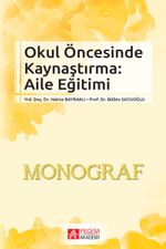 Okul Öncesinde Kaynaştırma : Aile Eğitim