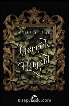 Gerçek Hayat - Oylum Yılmaz