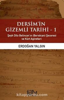 Dersim'in Gizemli Tarihi 1