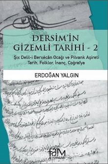 Dersim'in Gizemli Tarihi 2
