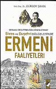 Ermeni Faaliyetleri - Dr. Gürsoy Şahin