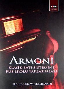 Armoni & Klasik Batı Sistemine Rus Ekolü Yaklaşımları