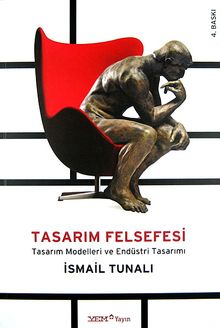 Tasarım Felsefesi & Tasarım Modelleri ve Endüstri Tasarımı