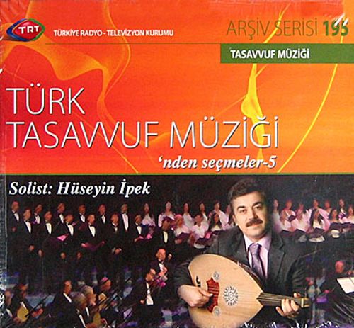 TRT Arşiv Serisi 195 / Türk Tasavvuf Müziği'nden Seçmeler -5