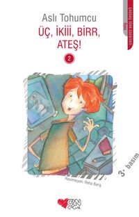 Üç, İkii, Birr, Ateş! -2