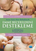 Anne Sütü Alan Bebeklerde Emme Becerilerini Destekleme