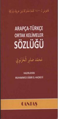 Arapça-Türkçe Ortak Kelimeler Sözlüğü 