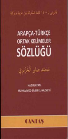 Arapça-Türkçe Ortak Kelimeler Sözlüğü 