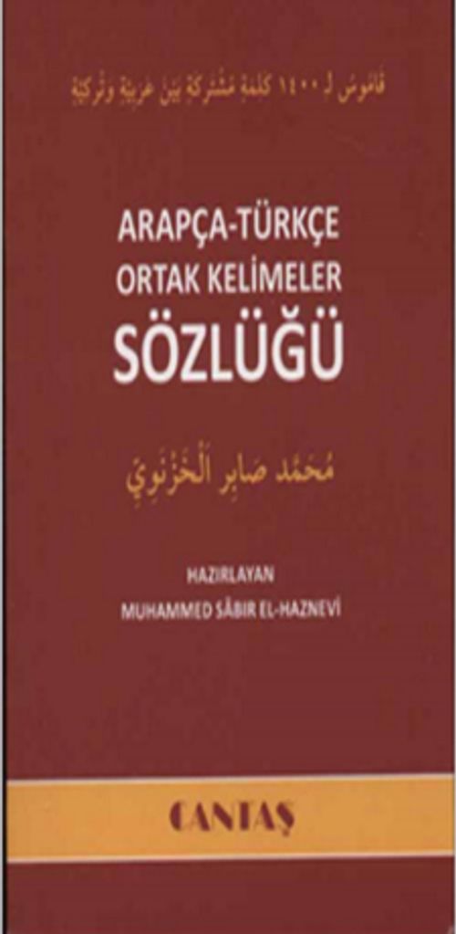 Arapça-Türkçe Ortak Kelimeler Sözlüğü 