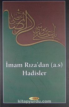İmam Rıza'dan (a.s.) Hadisler - Muhammed Hakimi