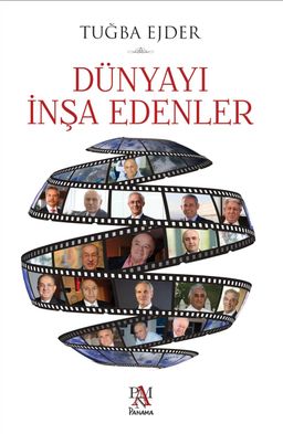Dünyayı  İnşa Edenler (Ciltli)