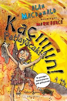 Kaçııııın! Patlayacak - Alan Macdonald