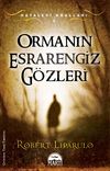 Ormanın Esrarengiz G&ouml;zleri / Hayalevi Kralları 2