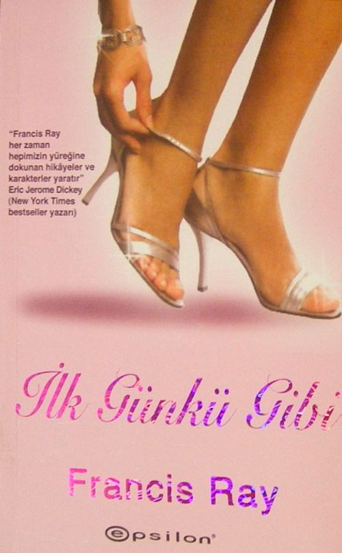 İlk Günkü Gibi