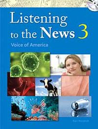 Listening to the News 3 with Dictation Book +MP3 CD