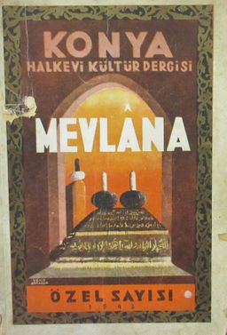 Konya Halkevi Kültür Dergisi Mevlana Özel Sayısı (3-B-30)