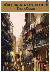 Yürek Tozuyla Kaplı Defter